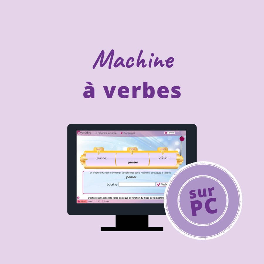 Rééducation conjugaisons machine à verbes