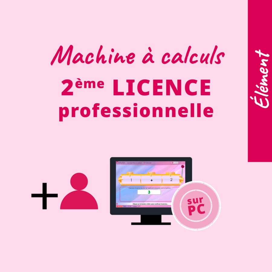 Machine à calculs Licence Professionnelle Faits Numériques