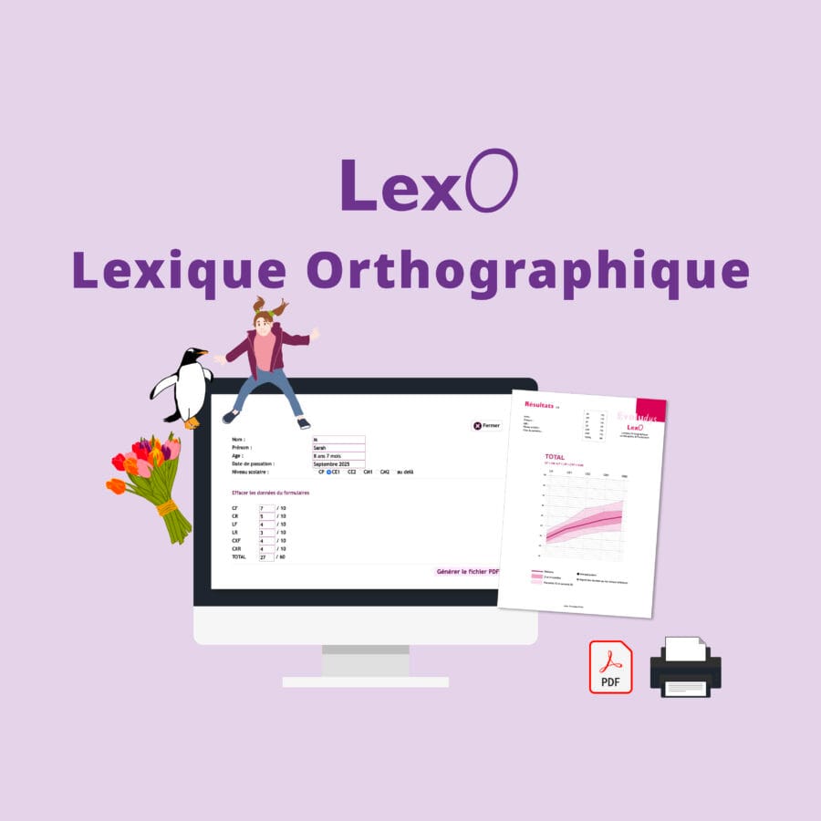Evaluation Lexique Orthographique - Matériel orthophoniste